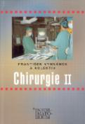 Kniha: Chirurgie II - František Vyhnánek