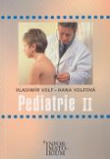 Kniha: Pediatrie II - Vladimír Volf, Hana Volfová