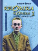 Kniha: Kronika komika 1 - Stanislav Štepka