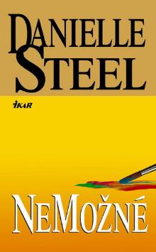 Kniha: Nemožné - Danielle Steel, Nigel Steel