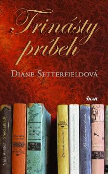 Kniha: Trinásty príbeh - Diane Setterfieldová