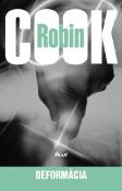 Kniha: Deformácia - 3.vydanie - Robin Cook