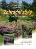 Kniha: Zahradní styly - Tipy a nápady pro osobitou zahradu - Fieke Dresenová
