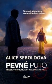 Kniha: Pevné puto - 2. vydanie - Alice Seboldová