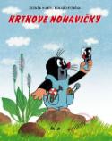 Kniha: Krtkove nohavičky - Kniha - Zdeněk Miler, Todd Miller