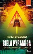 Kniha: Biela pyramída - Hartwig Hausdorf