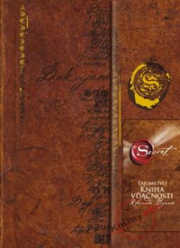 Kniha: Tajomstvo - Kniha vďačnosti - Rhonda Byrne