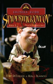 Kniha: Kronika rodu Spiderwickovcov 1. - Tony DiTerlizzi, Holly Black