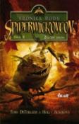 Kniha: Kronika rodu Spiderwickovcov 4. - Tony DiTerlizzi, Holly Black