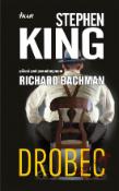 Kniha: Drobec - Richard Bachman