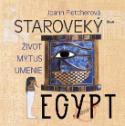 Kniha: Staroveký Egypt - Jessica Fletcherová, Joann Fletcherová