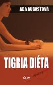 Kniha: Tigria diéta - Ada Augustová