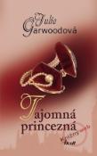 Kniha: Tajomná princezná - Julie Garwoodová