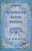 Kniha: Rozprávky barda Beedla - 1. vydanie - J. K. Rowlingová