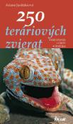 Kniha: 250 teráriových zvierat - Adriane Janitzkiová