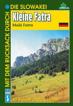 Kniha: Kleine Fatra - Malá Fatra (5) - Peter Podolák, Peter Podolák