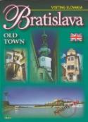 Kniha: Bratislava - Old Town - Visiting Slovakia - Ján Lacika