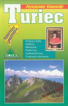 Kniha: Turiec - Poznávame Slovensko - Peter Podolák, Peter Podolák