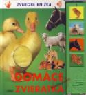 Kniha: Domáce zvieratká - Zvuková knižka - André