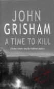 Kniha: A Time to Kill - John Grisham
