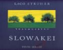 Kniha: Slowakei (nem.) - Ladislav Struhár