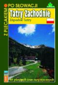 Kniha: Tatry Zachodnie - Západné Tatry (1) - Blažej Kováč