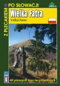Kniha: Wielka Fatra - Veľká Fatra (6) - Ján Lacika, Peter Podolák
