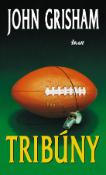 Kniha: Tribúny - John Grisham