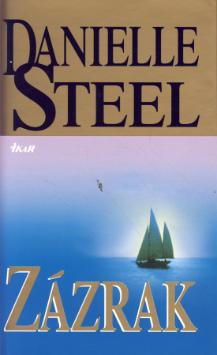 Kniha: Zázrak - Danielle Steel, Nigel Steel