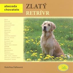 Kniha: Zlatý retrívr - Kateřina Faltusová