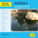 Kniha: Jezírka zahradní - Jakub Urbanec