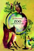 Kniha: ZOO a jiné básně pro děti - Jan Brzechwa
