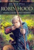 Kniha: Robin Hood - Příběh legendárního zbojníka - Howard Pyle