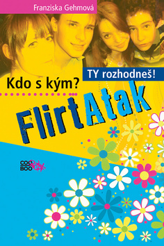 Kniha: FlirtAtak - Franziska Gehmová