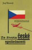 Kniha: Ze života české společnosti - Josef Škvorecký