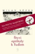 Kniha: Štyri epištoly k ľuďom - Kniha+CD - Milan Rúfus