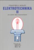 Kniha: Elektrotechnika II - Pro 3 ročník UO Automechanik - František Krejčí