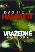 Kniha: Vražedné povídky - Dashiell Hammett