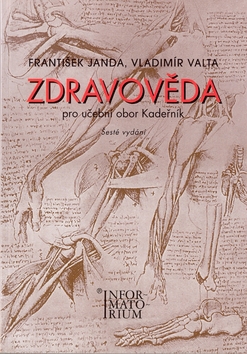 Kniha: Zdravověda - Pro UO Kadeřník - Jiří Janda, František Janda, Vladimír Valta