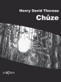 Kniha: Chůze - Henry David Thoreau