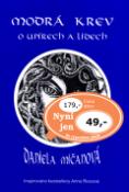 Kniha: Modrá krev - O upírech a lidech - Daniela Mičanová