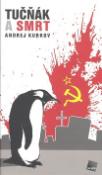 Kniha: Tučňák a smrt - Andrej Kurkov