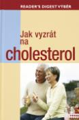 Kniha: Jak vyzrát na cholesterol - neuvedené