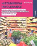 Kniha: Histaminová intolerance - Thilo Schleip