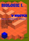 Kniha: Biologie I. v kostce pro střední školy - Obecná biologie, mikrobiologie, botanika, mykologie, ekologie, genetika - Hana Hančová, Marie Vlková