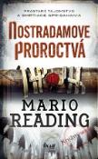 Kniha: Nostradamove proroctvá - Mario Reading