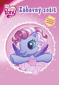 Kniha: My Little Pony Zábavný zošit - Samolepky - neuvedené