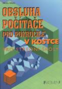 Kniha: Obsluha počítače pro pokročilé v kostce pro střední školy - Pavel Kras