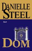 Kniha: Dom - Danielle Steel, Nigel Steel