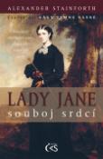Kniha: Lady Jane souboj srdcí - Čtvrtý díl  ságy Temné vášně - Alexander Stainforth